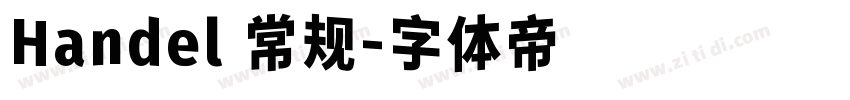 Handel 常规字体转换